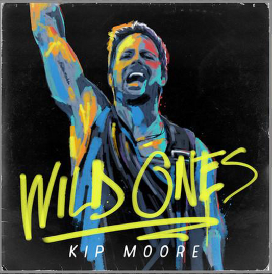 Wild Ones CD Kip Moore